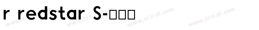 r redstar S字体转换